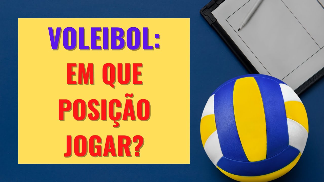 Funções no Vôlei: Em Qual Posição Jogar?