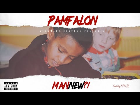 Pamfalon - Manew // ማነው