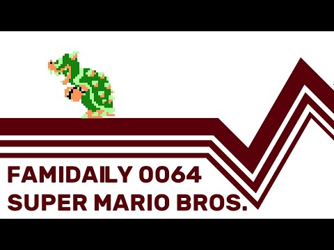 Famidaily - Episode 0064 - Super Mario Bros. (スーパーマリオブラザーズ)