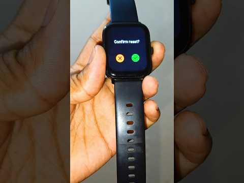 Smartwatch Reset Kaise Kare | How to Reset Smartwatch | Noise Smart Watch Reset Kaise Karen #shorts