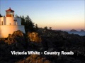 Country Roads - Victoria White cover