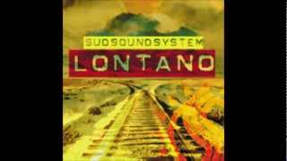 Sud Sound System Le Radici Ca Tieni