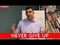 10 Reasons to Never Give Up by Patrick Bet-David