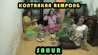 Download lagu SAHUR TOGETHER || REMPONG RENTAL HOUSE EPISODE 315 mp3