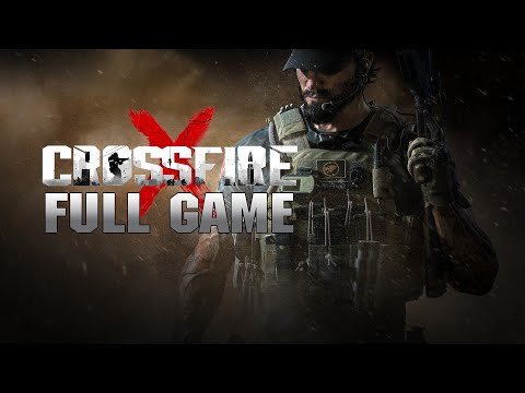 CrossfireX - Gameplay Walkthrough (Campaign) (FULL GAME)