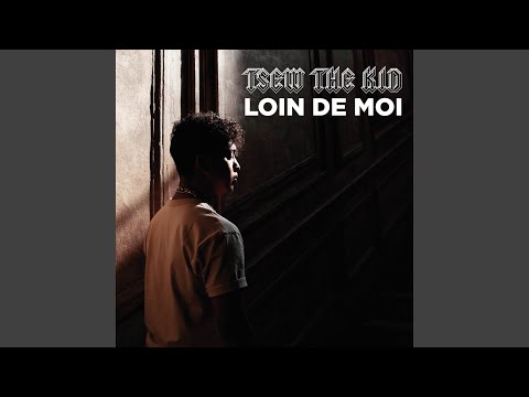 Loin de moi