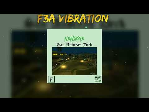 San Andreas Deck [NEWSKINE] 2022