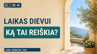 What Does It Mean to Make Time for God? | Žuvelė'26 #334 | A. Valkauskas and V. Poškus