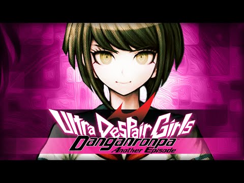WORLD OF DESPAIR | Let's Play Danganronpa Another Episode: Ultra Despair Girls (Blind) | Ep. 1