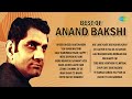 Best Of Anand Bakshi Bheegi Bheegi Raaton Mein Yeh Sham Mastani Old Hindi Songs