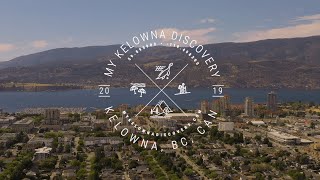 My Kelowna Discovery