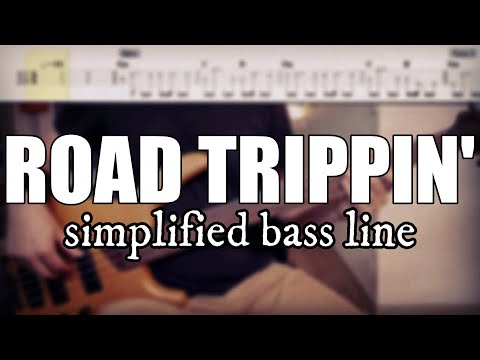 Road Trippin' - Red Hot Chili Peppers | Simplified bass line with tabs #181