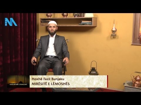 23. Hoxhë Fazli Bunjaku - Mirësitë e lëmoshës