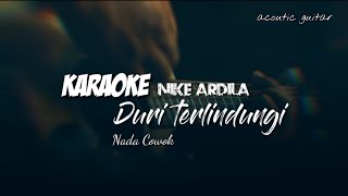 Download lagu KARAOKE Duri Terlindungi_NIKE ARDILA nada cowok (acoustic) mp3