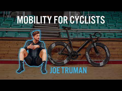 Mobility For Cyclists - Joe Truman