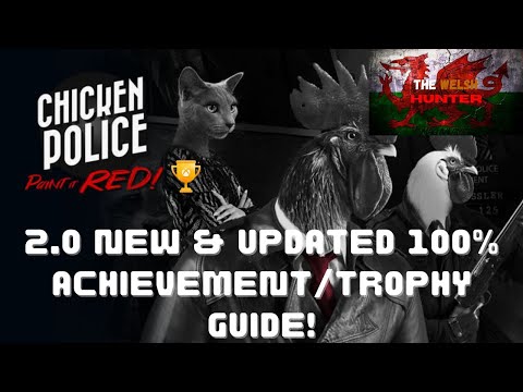 Chicken Police: Paint It Red 2.0 (NEW UPDATED ACTUAL) 100% Achievement Guide!