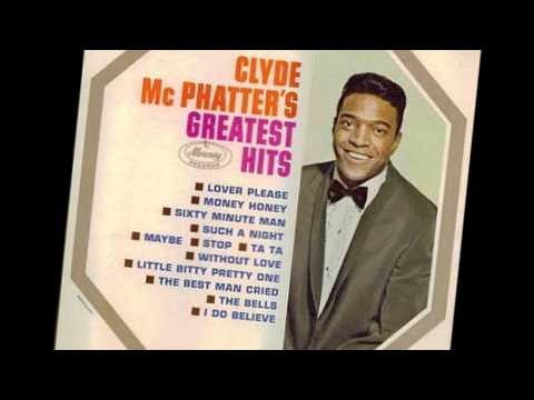 CLYDE MCPHATTER. lover please