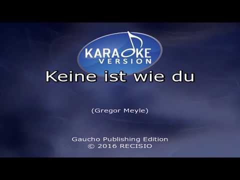 Gregor Meyle, Keine ist wie du, Karaoke