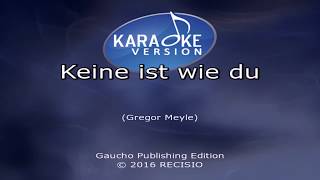 Gregor Meyle, Keine ist wie du, Karaoke