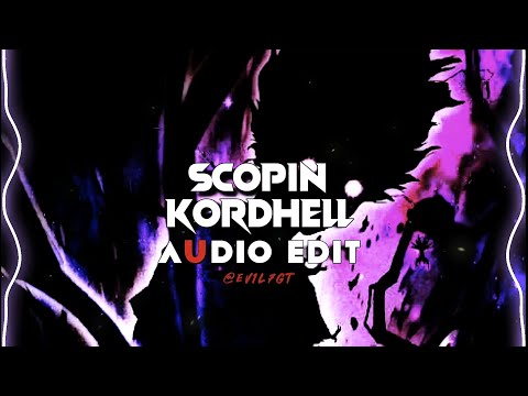 scopin - kordhell [edit audio] No copyright audio edit Scopin ||