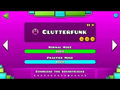 Geometry Dash - Level 11: Clutterfunk (All Coins)