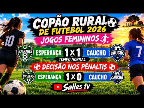 COPÃO RURAL 2026# FUTEBOL TARAUACÁ ACRE