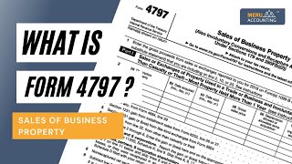 Form 4797 Sales of Business Property | Form 4797 | Meru Accounting