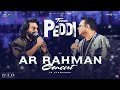 Team Peddi AR Rahman Concert Hyderabad Ram Charan Janhvi Kapoor Buchi Babu Sana