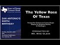 "The Yellow Rose of Texas" by Carmen Dragon