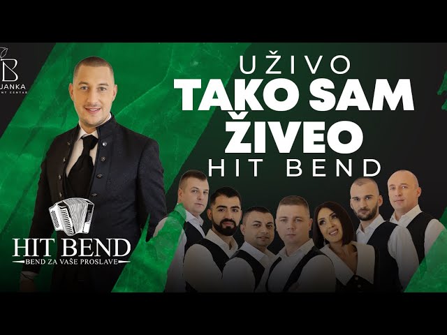 HIT BEND - Tako sam ziveo ( LIVE )