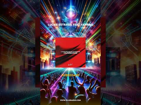 Lucas Estrada Feat Vamero - Hurricane