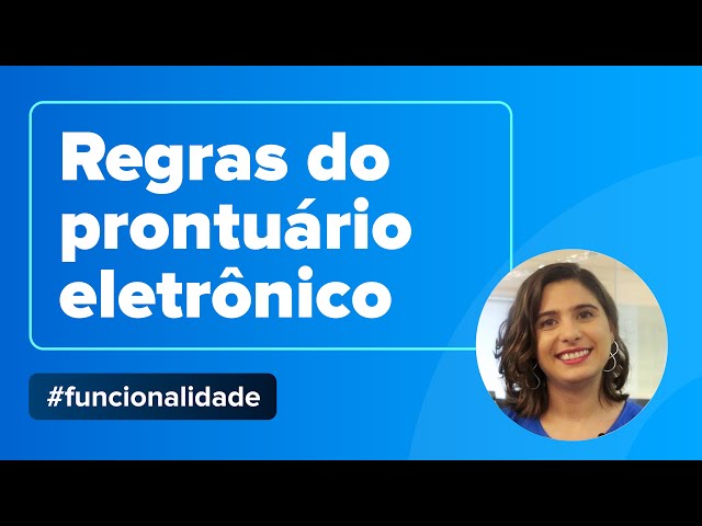 Prontuário Médico – conheça as regras do CFM