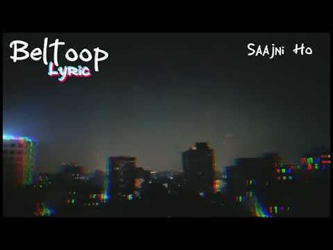 Sajni Ho [ Slow + Reverb ] || Master Saalem || Shruti Pathak || Beltoop Lyric