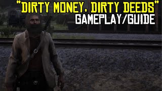 RDR2 | “Dirty Money, Dirty Deeds” Mission (Camp Robbery) | Red Dead Online Blood Money Update