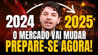O que podemos esperar do mercado em 2025?