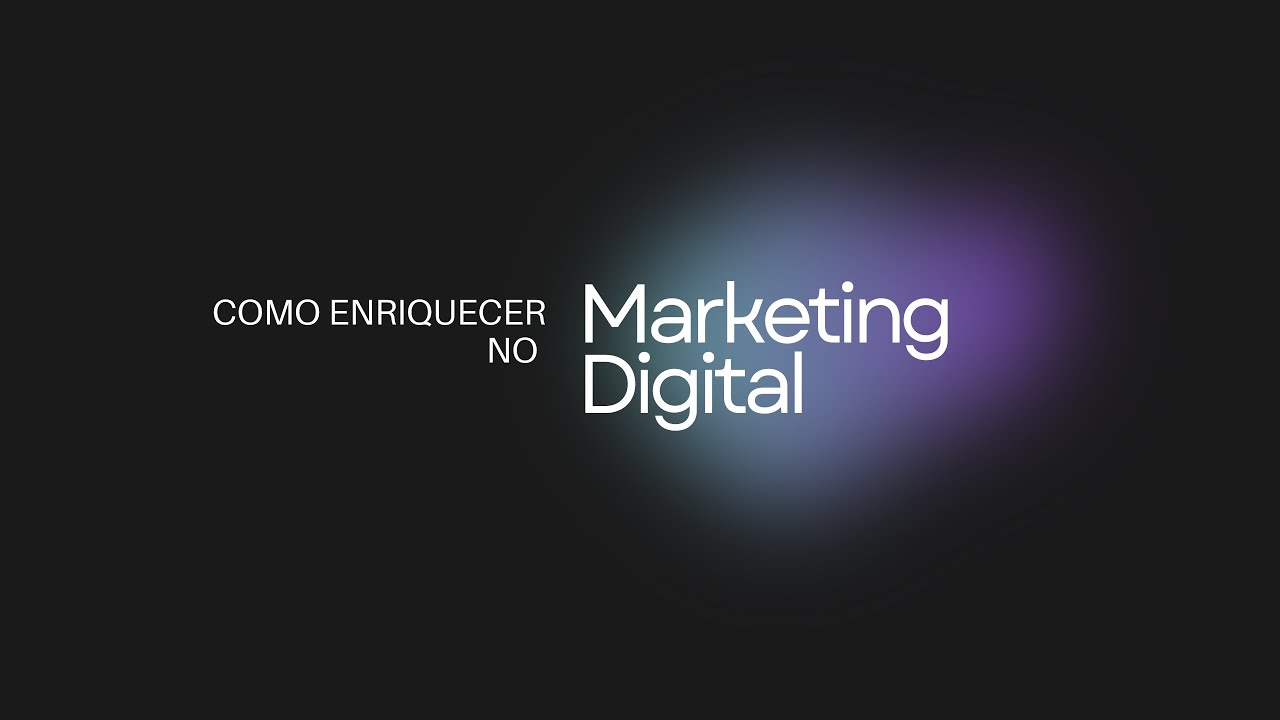 Como Enriquecer no Marketing Digital | IA e Empreendedorismo