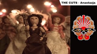 THE CUTS - Anastazja [OFFICIAL VIDEO]