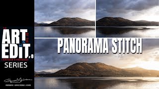 The Art of the Edit 8 : Panorama Stitch and Edit