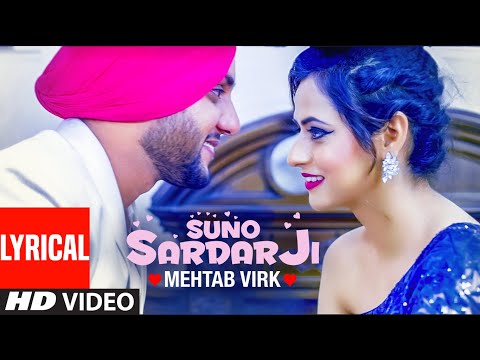 Suno Sardar Ji (Lyrical) — watch video