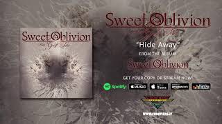 Sweet Oblivion - Hide Away video