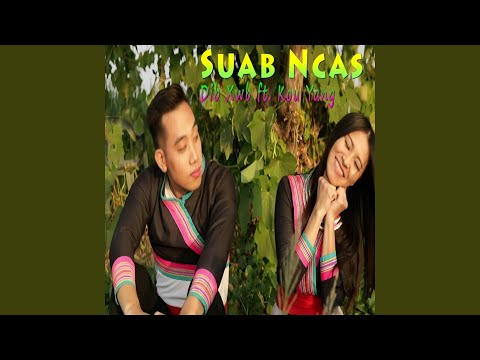 Suab Ncas (feat. Kou Yang)