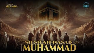 Download lagu History of the lineage of the Prophet Muhammad down to the Prophet Ismail mp3