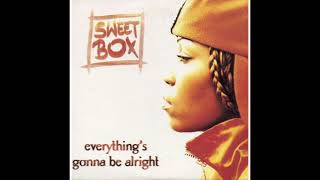 sweetbox          everything's gonna be alright               most wanted's g string mix