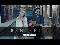 Thaeme & Thiago - Bem Feito | Clipe Oficial ...