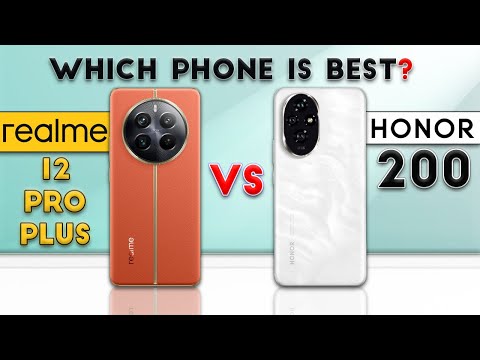 Honor 200 vs realme 12 Pro Plus : Which Phone is Best❓🤔