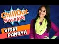 What Does VIDHI PANDYA aka IMLI From Udaan Do In Her Free Time | FUN Interview - ChillOut Session
