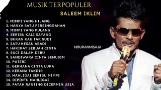 Download lagu Lagu Malaysia terpopuler iklim saleem full album tanpa iklan mp3