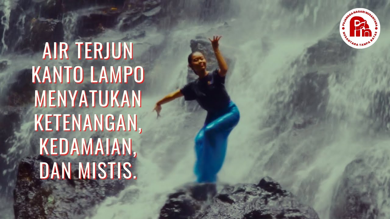 Air Terjun Kanto Lampo, Indah, Damai, bernuansa Mistis