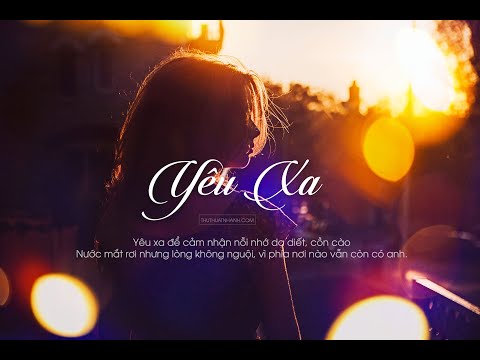 tình yêu và nỗi nhớ có lời