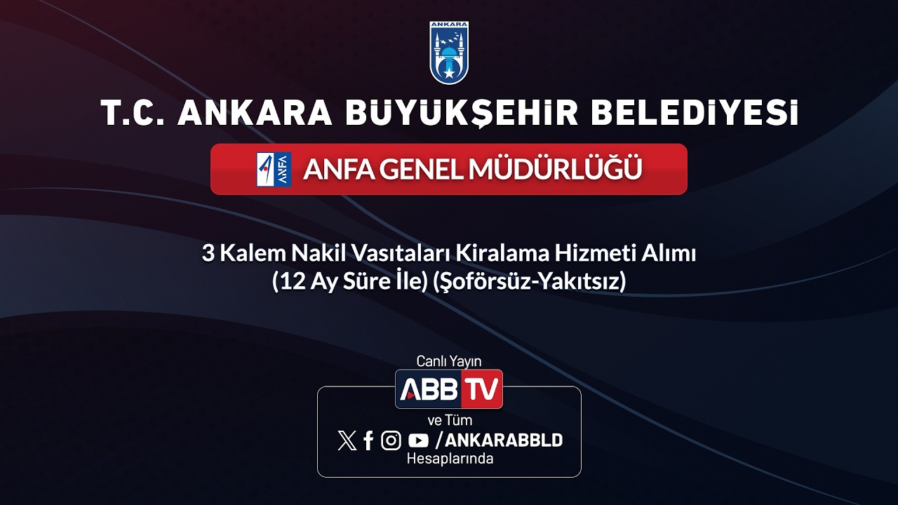 ANFA GENEL MÜDÜRLÜĞÜ - 3 Kalem Nakil Vasutaları Kiralama Hizmeti Alımı (12 ay süreile)